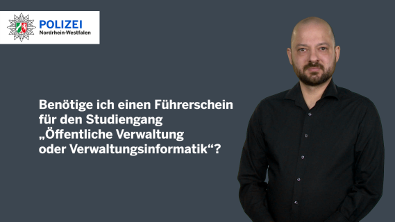 Erklärvideo in Gebärdensprache: Benötige ich einen Führerschein für den Studiengang Verwaltungsinformatik?